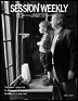 Session Weekly, Volume 24, Issue 19, May 11, 2007